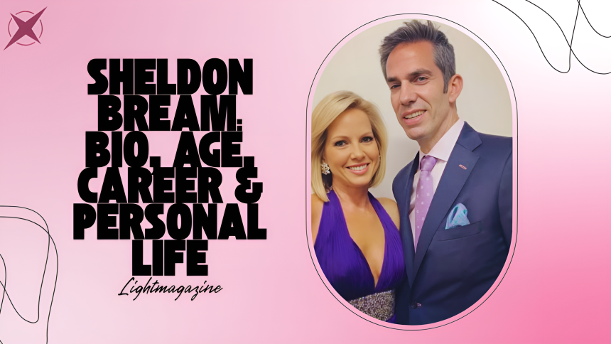 Sheldon Bream: Bio, Age, Career &amp; Personal Life